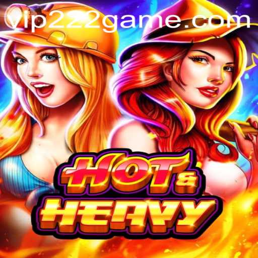 HotHeavy - The Ultimate Thrill with 222game